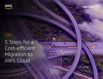 5 Steps for a Cost-efficient Migration to AWS Cloud